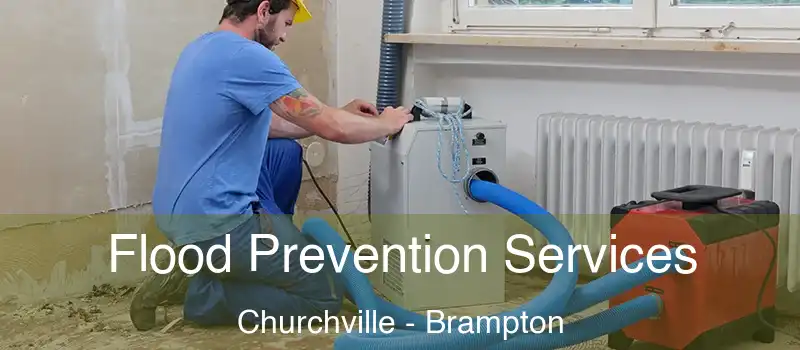  Flood Prevention Services Churchville - Brampton