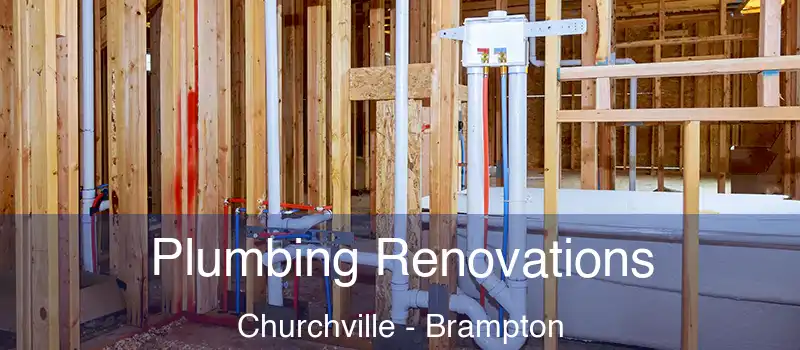  Plumbing Renovations Churchville - Brampton