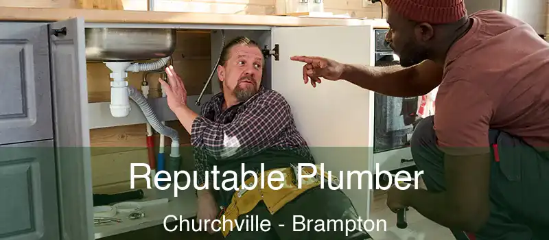  Reputable Plumber Churchville - Brampton